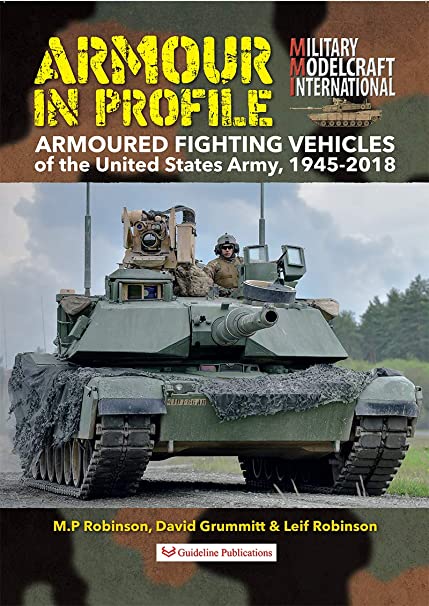 Armored in Profile : Armoured Fighting Vehicles