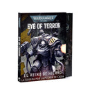 EYE OF TERROR: REIGN OF IRON (SPANISH)
