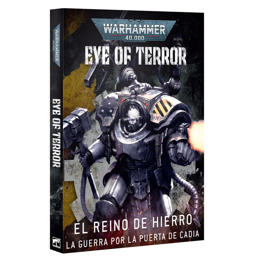 EYE OF TERROR: REIGN OF IRON (SPANISH)