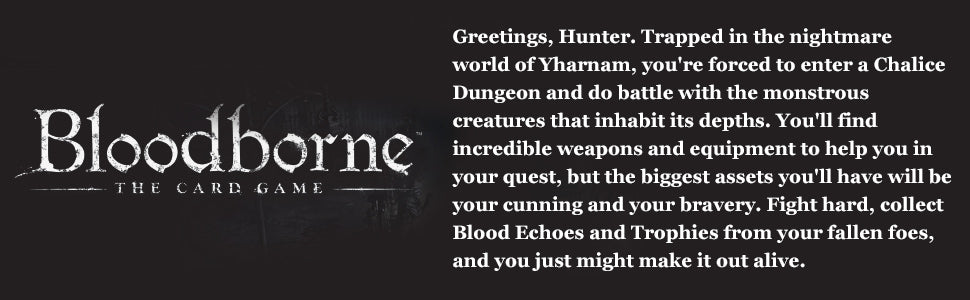 Bloodborne The Card Game The Hunter Nightmare