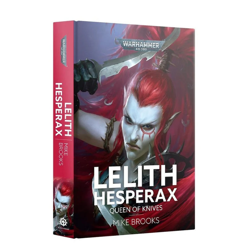 BOOK: Lelith Hesperax: Queen of Knives (Hardback) ENGLISH - Black Library