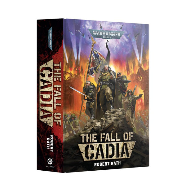 THE FALL OF CADIA (HARDBACK)