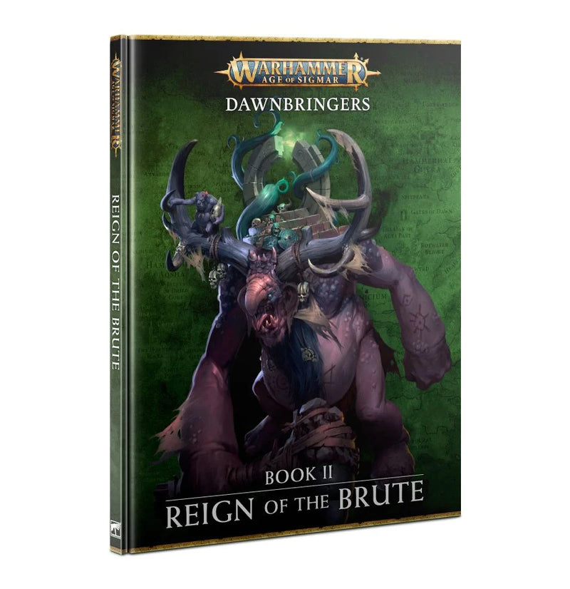 Dawnbringers: Book II - Reign of the Brute (English)