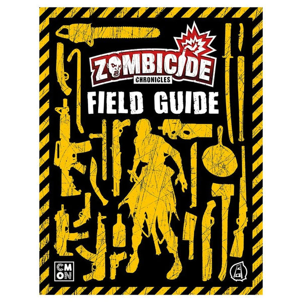 Zombicide Chronicles RPG Field Guide