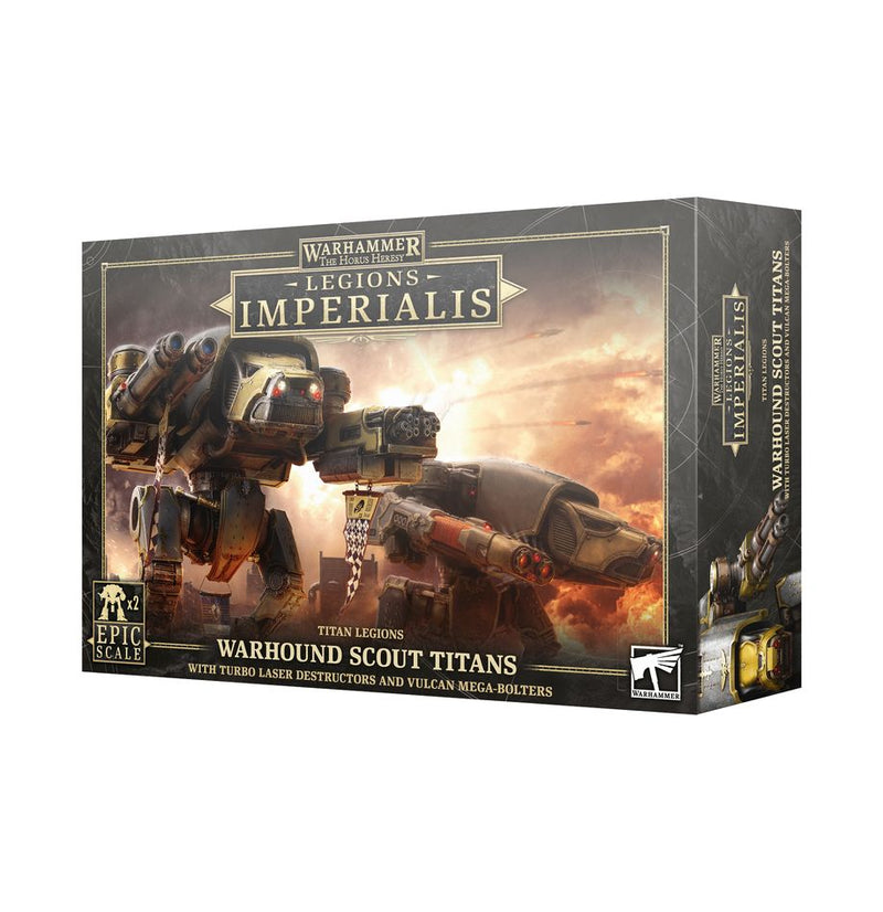 LEGIONS IMPERIALIS:WARHOUND SCOUT TITANS