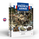 AK130027 FRENCH ARMOR – A GUIDE TO PAINTING & WEATHERING TECHNIQUES USING TAMIYA’S FRENCH WWII AFV MODELS