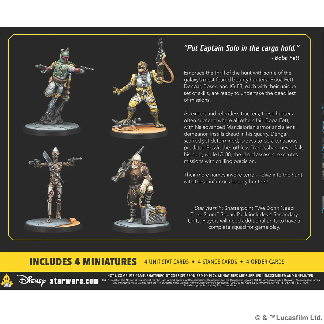 Shatterpoint - We Don’t Need Their Scum Unit Pack