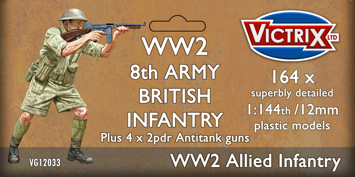 VICTRIX - 1:144/12 MM WW2 8th ARMY BRITISH INFANTRY VG12033