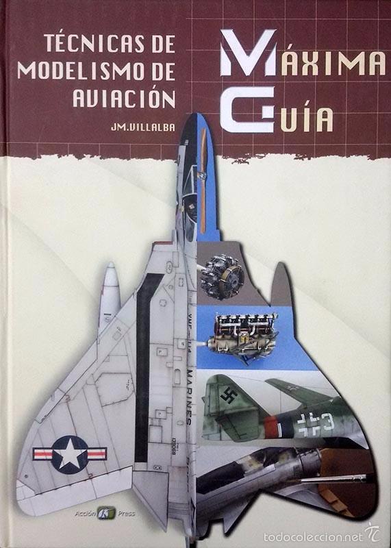 Técnicas de modelismo de aviación Máxima Guía