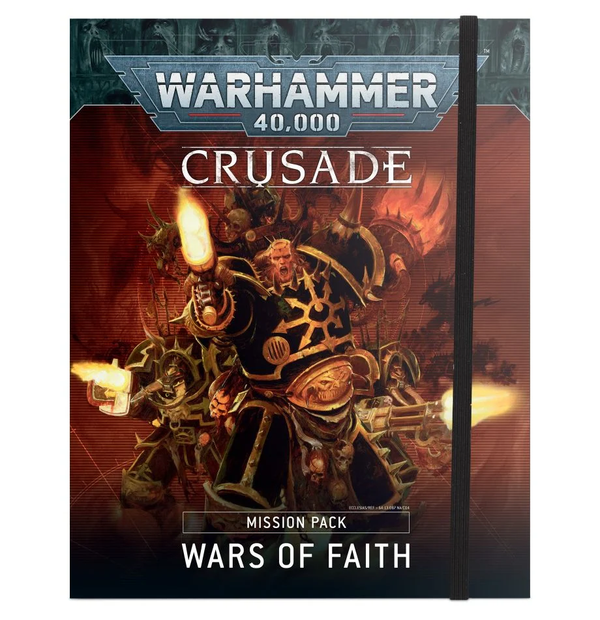 Crusade Mission Pack: Wars of Faith (ENG)