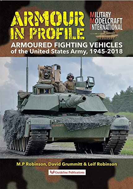 Armored in Profile : Armoured Fighting Vehicles