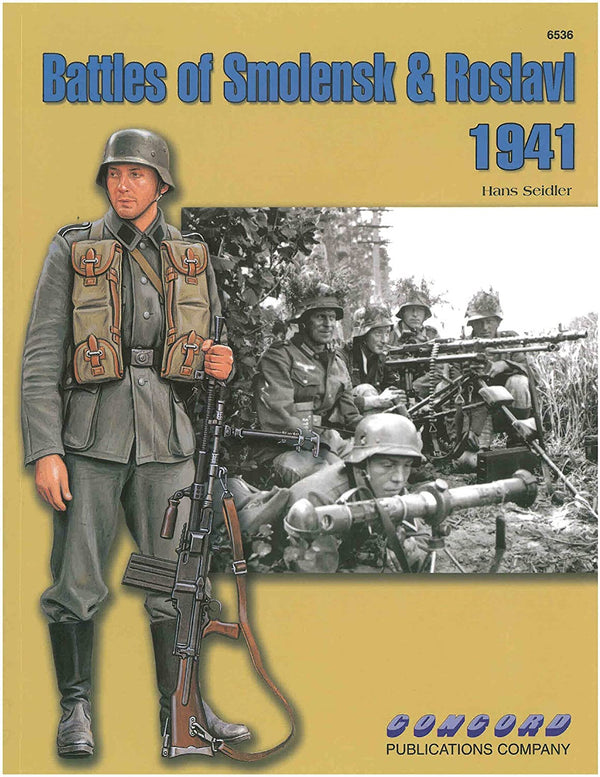 Concord Battles of Smolensk & Roslavl 1941