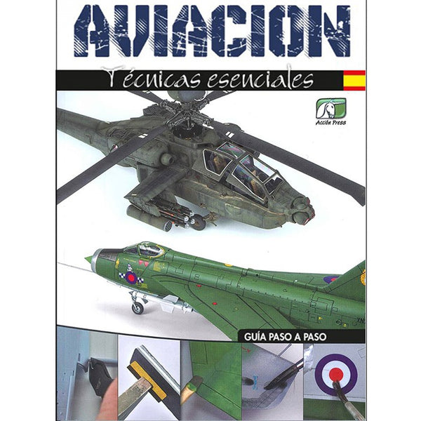Aviacion Tecnicas Escenciales - Accion Press (Español)