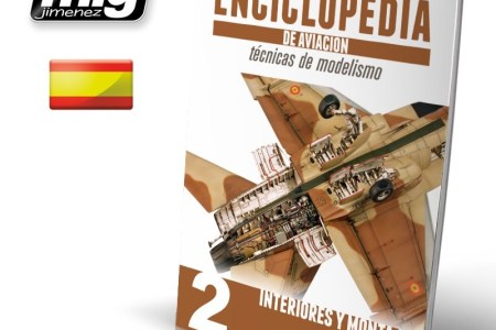 Encyclopédie de l'aviation 2 : Techniques de modélisation. Intérieurs et assemblage