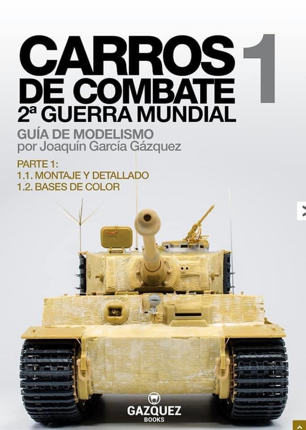 Battle Tanks 2nd World War 1 - Gazquez Books