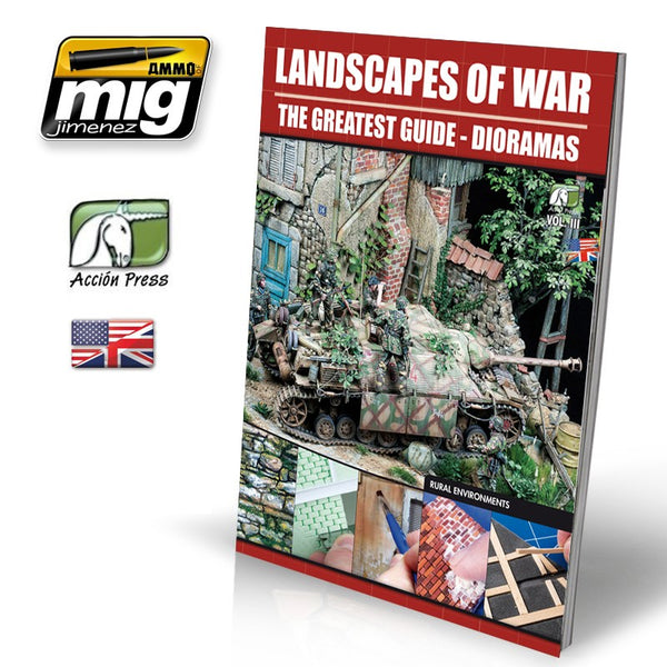 LANDSCAPES OF WAR: THE GREATEST GUIDE - DIORAMAS Vol.III - Rural Environments (Spanish)